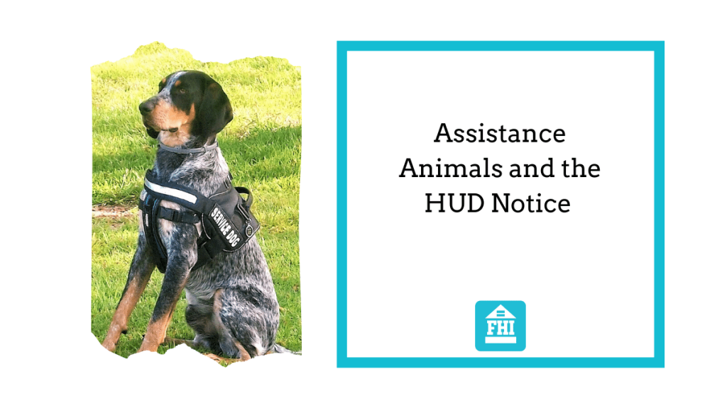 Assistance Animals and the HUD Notice