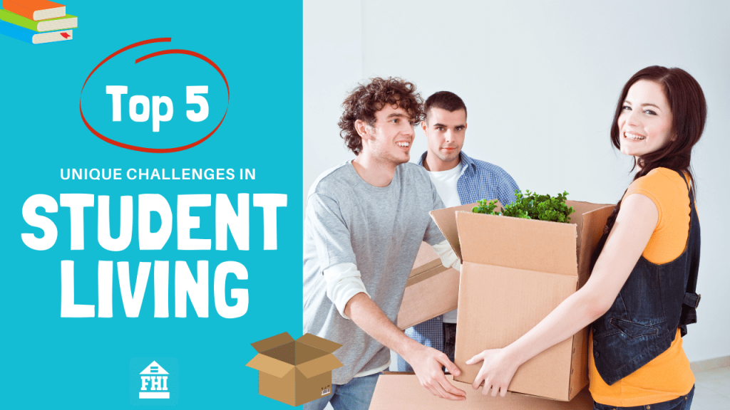 Fair Housing Five - Top 5 Unique Challenges in Student Living 